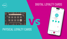 Physical Loyalty Cards vs Digital Loyalty Cards